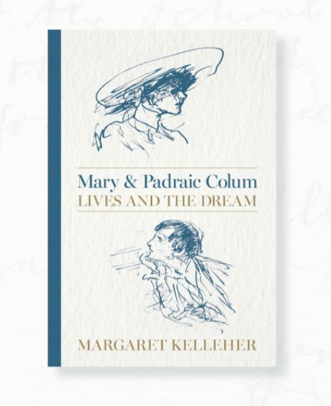 Mary & Padraic Colum: Lives and the Dream