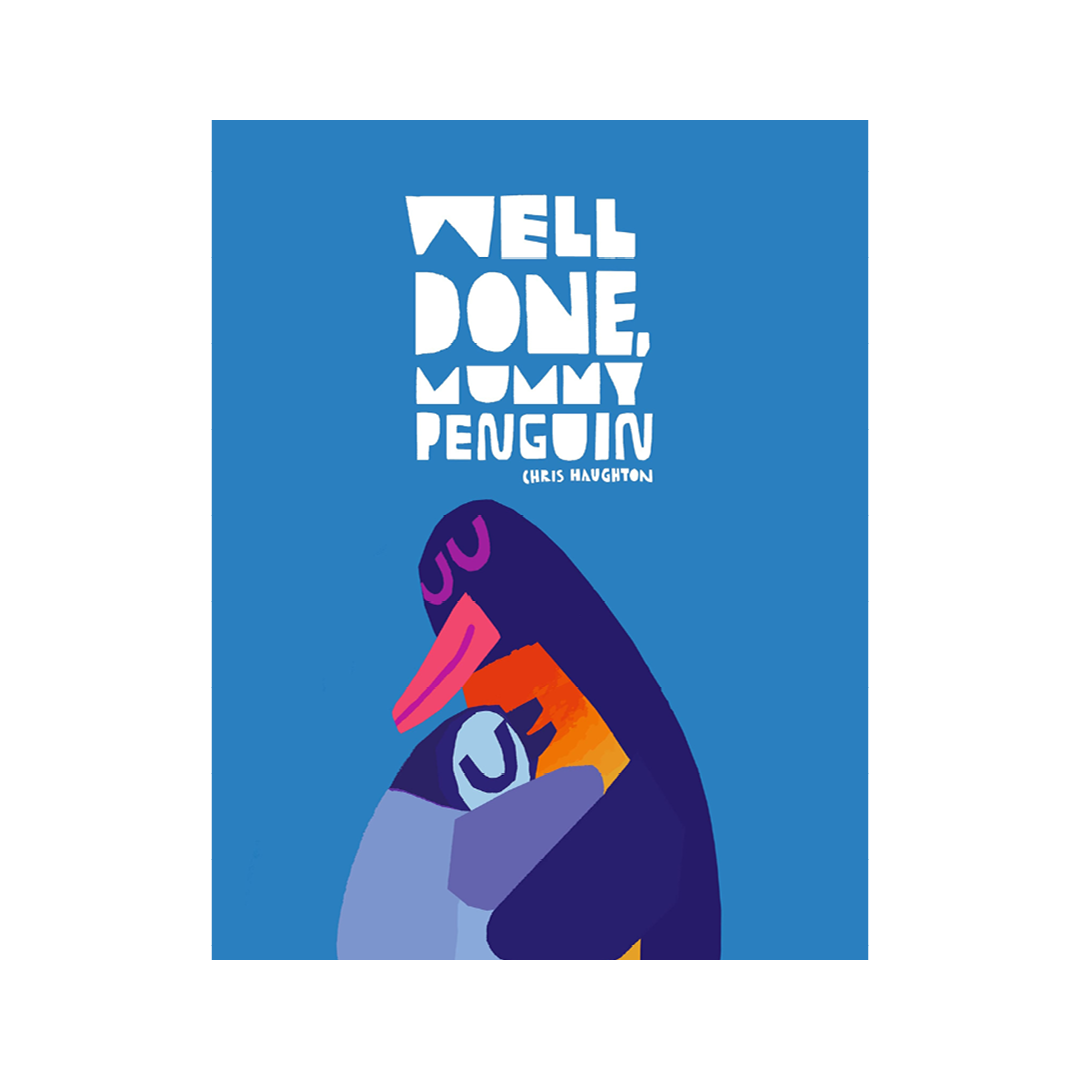 Well done Mummy Penguin