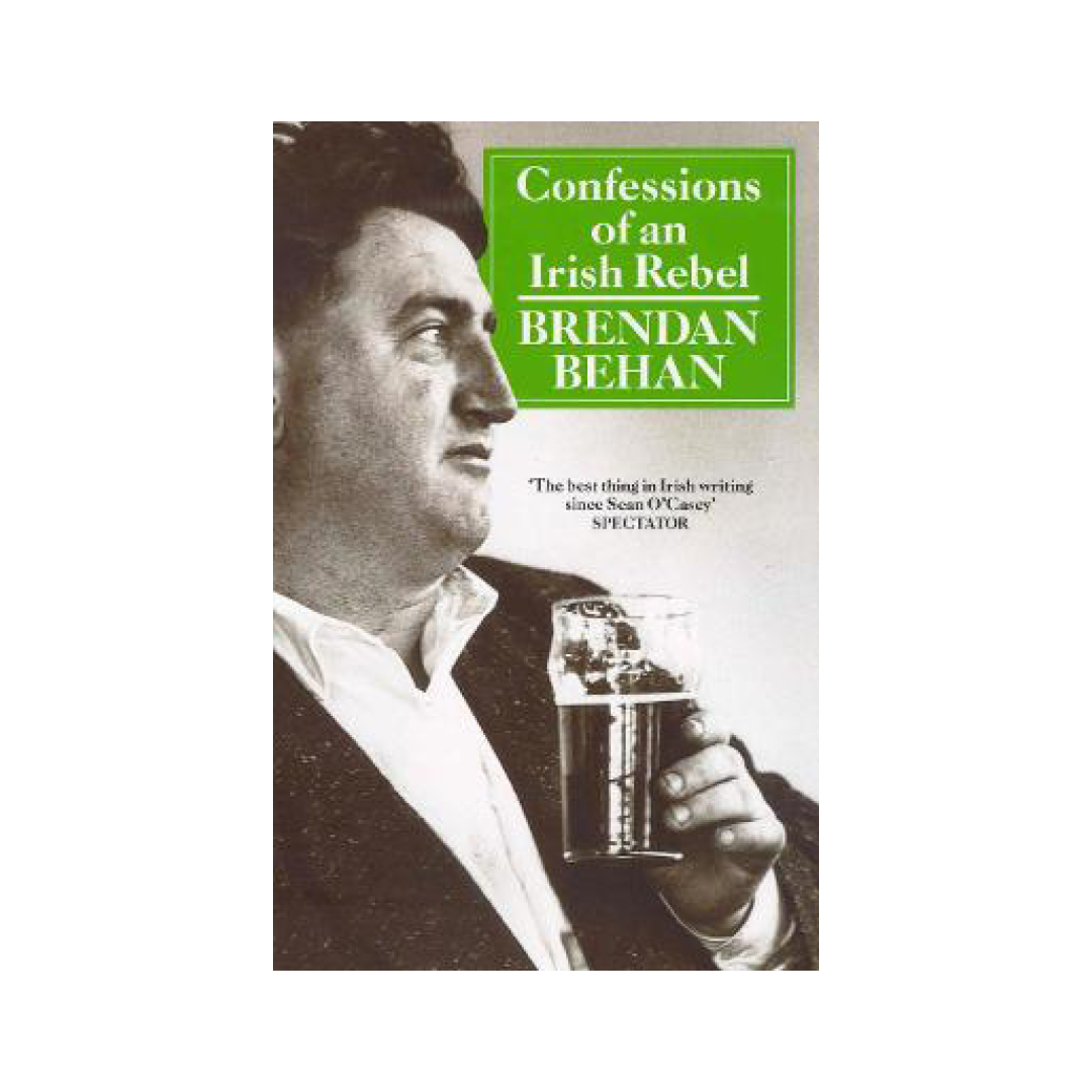 Confessions of an Irish Rebel