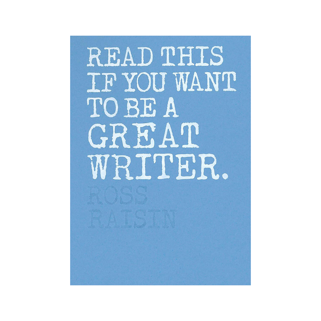 Read This if You Want to Be a Great Writer