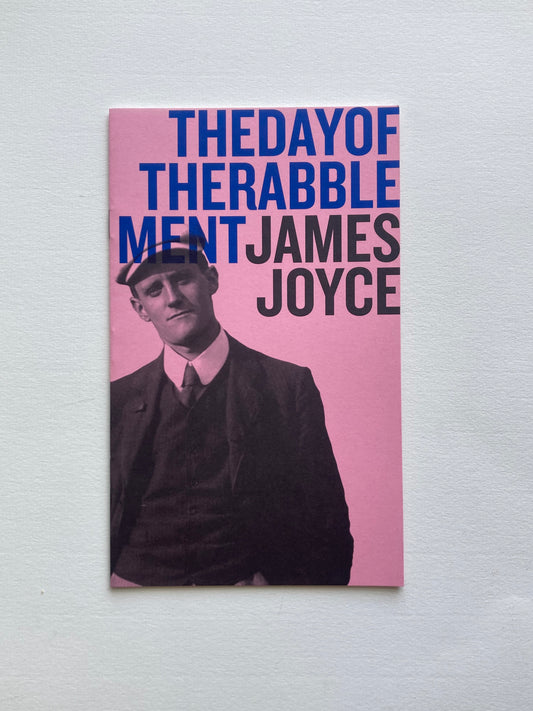 The Day of the Rabblement James Joyce