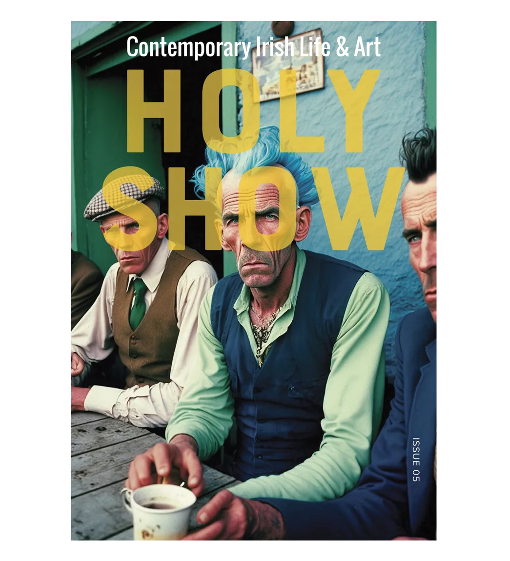 Holy Show Issue Five