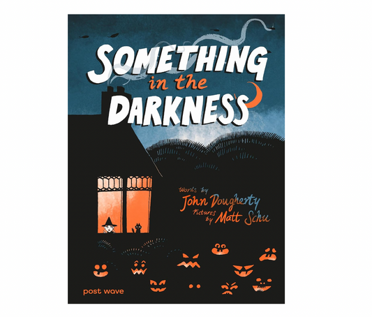 Something in the Darkness