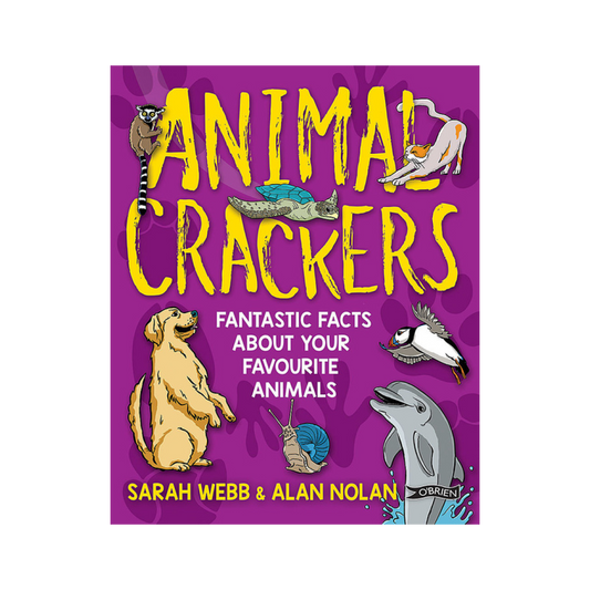 Animal Crackers: Fantastic Facts About Your Favourite Animals