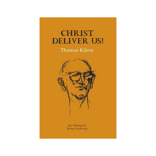 Christ Deliver Us!