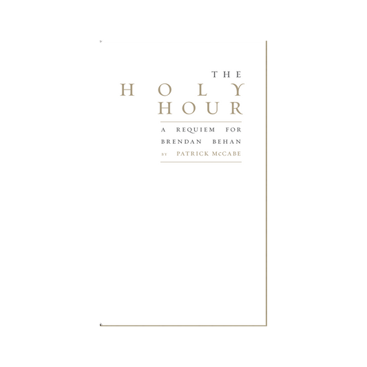 The Holy Hour: A Requiem for Brendan Behan Booklet