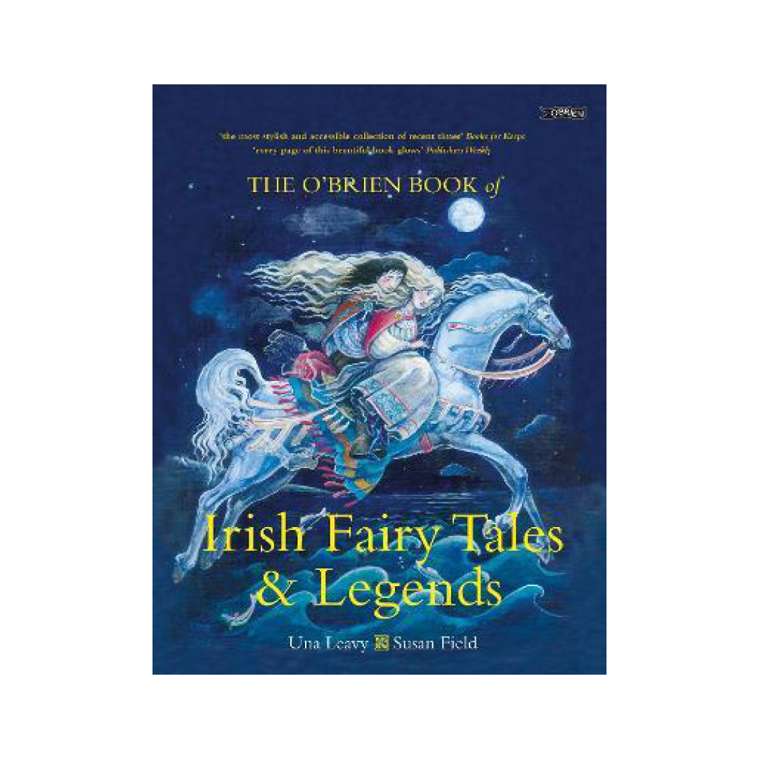 The O'Brien Book of Irish Fairy Tales and Legends