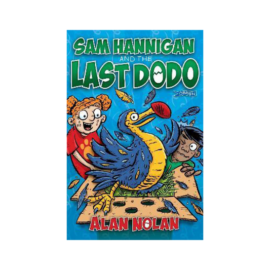 Sam Hannigan and the Last Dodo