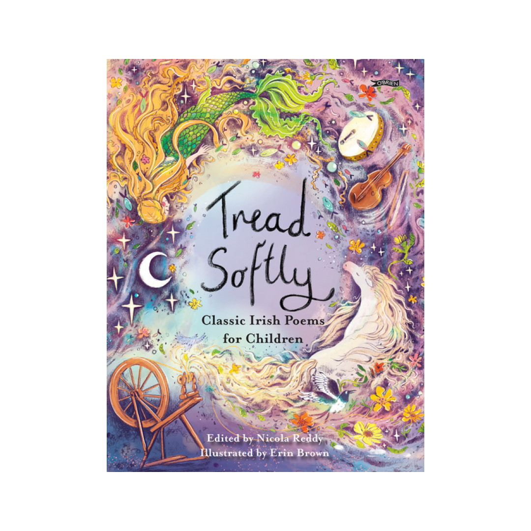 Tread Softly-Poems for Children