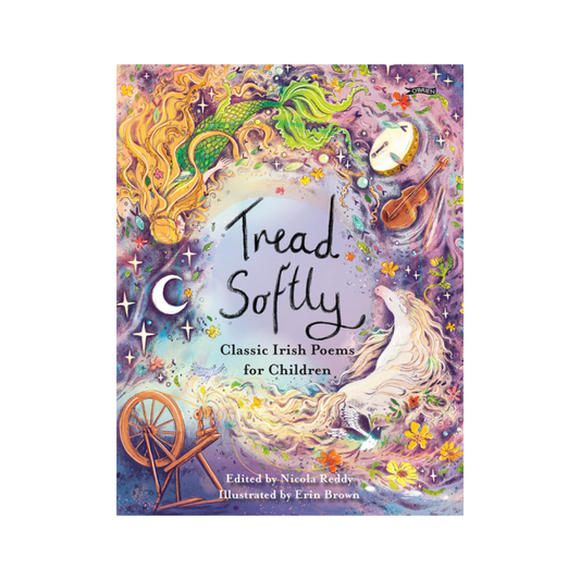Tread Softly-Poems for Children